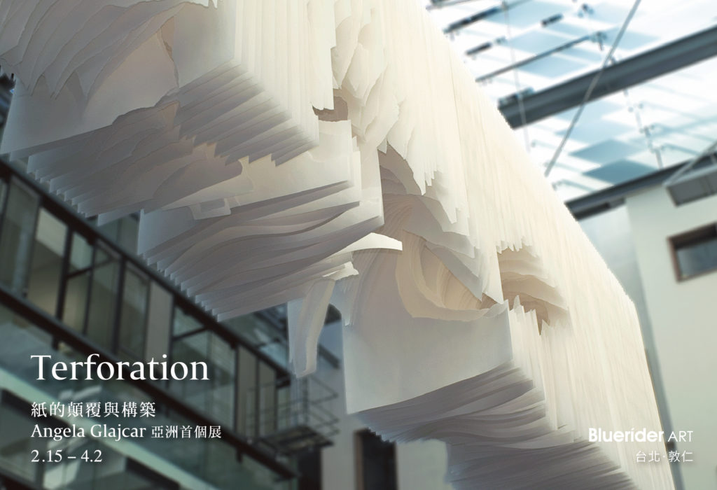 【台北·敦仁】  纸的颠覆与构筑 Terforation – Angela Glajcar 亚洲首个展  2.15 – 4.2,2020